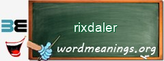 WordMeaning blackboard for rixdaler